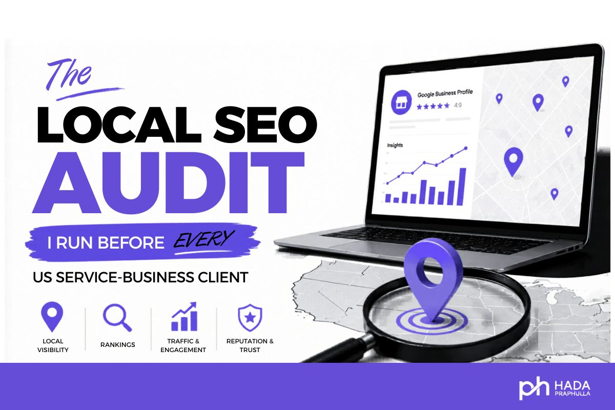 The Local SEO Audit I Run Before Every US Service-Business Client